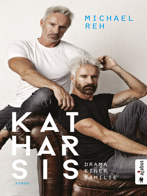 cover image of Katharsis. Drama einer Familie